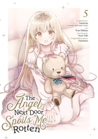 The Angel Next Door Spoils Me Rotten 05 (Manga) 1646094557 Book Cover