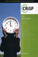 Time Management (Crisp Fifty-Minute Books) 1418889113 Book Cover