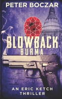 Blowback Burma 9887515825 Book Cover
