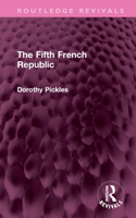 The Fifth French Republic 1032388110 Book Cover