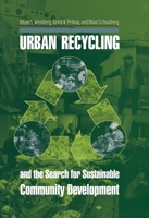 Urban Recycling and the Search for Sustainable Community Development 0691050147 Book Cover