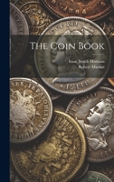 The Coin Book 1022336185 Book Cover