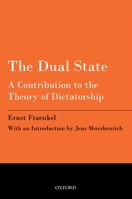 The Dual State: A Contribution To The Theory Of Dictatorship 1616190698 Book Cover