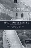 Hudson Taylor & Maria 0310312213 Book Cover