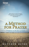 A Method for Prayer 1304447022 Book Cover