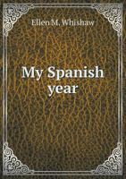 My Spanish Year 1018538860 Book Cover