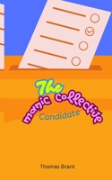 The Manic Collective Candidate (The Manic Radio Universe) 1068310634 Book Cover