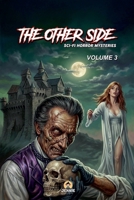 The Other Side: Sci-Fi Horror Mysteries B0GF3P9R2K Book Cover