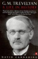 G.M. Trevelyan: A Life in History 039303528X Book Cover