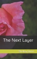 The Next Layer 0473607786 Book Cover