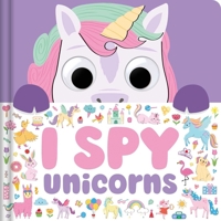 I Spy Unicorns: Spot Tons of Hidden Objects with Wobbly Eyes on Each Page 1839036982 Book Cover