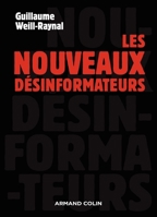 Les nouveaux désinformateurs 2200350953 Book Cover