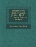 Zeitgeist und Berner Geist 8027319269 Book Cover