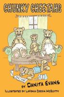 Chunky Cheetahs 1943058075 Book Cover