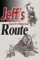 Jeff's Route 0595005705 Book Cover