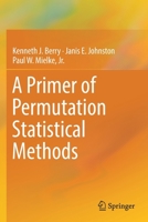 A Primer of Permutation Statistical Methods 3030209350 Book Cover
