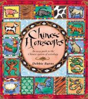 Chinese Horoscopes: An Easy Guide to the Chinese System of Astrology 1863026517 Book Cover