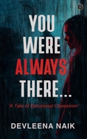 You Were Always There 9364525388 Book Cover