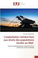 L'exploitation minière face aux droits des populations locales au Mali 6202534877 Book Cover