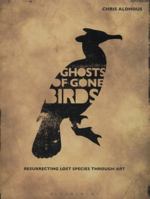 Ghosts of Gone Birds 1408187469 Book Cover