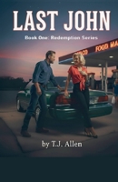 Last John (Redemption) B0GSH6K2YC Book Cover