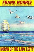 Moran of the Lady Letty 1515250091 Book Cover