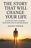 The Story That Will Change Your Life B0FCPYXBWC Book Cover