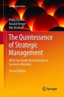 The Quintessence of Strategic Management: What You Really Need to Know to Survive in Business 3642422381 Book Cover