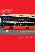 Les Autobus & Trolley de Biel / Bienne: Transports publics biennois 1987690052 Book Cover