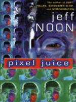 Pixel Juice 1862300887 Book Cover
