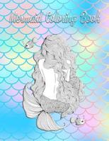 Mermaid Coloring Book: Adults & Girls Coloring Book, Mermaid Large Print 1978473540 Book Cover