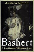 Bashert: A Granddaughter's Holocaust Quest (Willie Morris Books in Memoir and Biography) 1578064813 Book Cover