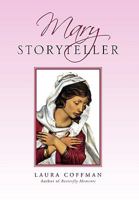 Mary Storyteller 1453513396 Book Cover