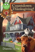 Countdown to Thanksgiving!: Large Print Edition 1963087143 Book Cover