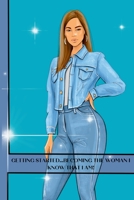 Getting started...becoming the woman I know that I am!: Self confidence 143578524X Book Cover