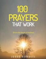 Prayers That Work: 100 Breakthrough Prayers from the Book of Psalms B0GGNN4L5Q Book Cover