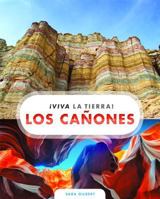 Los cañones/ The Cannons (¡viva La Tierra!) (Spanish Edition) 1608189414 Book Cover