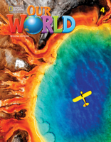 Our World 4: Student's Book with Online Practice and Student’s eBook 0357373553 Book Cover