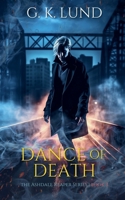 Dance of Death (The Ashdale Reaper) B0GTWGFLCB Book Cover