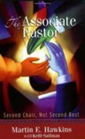 The Associated Pastor: Second Chair, Not Second Best 080544064X Book Cover