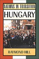 Hungary (Nations in Transition (Facts on File)) 0816031207 Book Cover