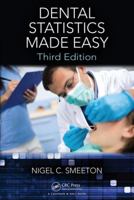 Dental Statistics Made Easy, Third Edition 1498775055 Book Cover