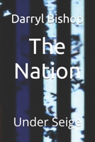 The Nation: Under Seige B0DP2H9DH1 Book Cover