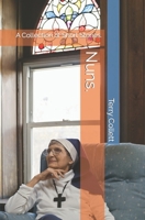 Nuns.: A Collection of Short Stories. B088N62GZ1 Book Cover