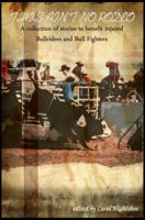 This Ain't No Rodeo 0615255779 Book Cover