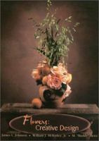 Flowers: Creative Design 1585441716 Book Cover