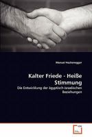 Kalter Friede - Heiße Stimmung 3639345290 Book Cover