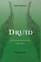 Druid (Custodes Pacis) 1737014408 Book Cover