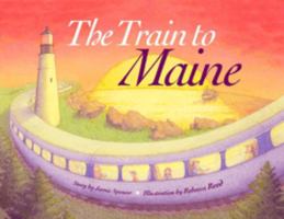 The Train to Maine 0892727675 Book Cover