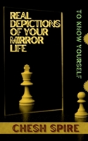 Real depictions of your mirror life B0BHL5GNQF Book Cover